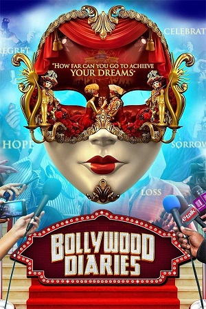 Download Bollywood Diaries (2016) WebRip Hindi ESub 480p 720p