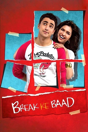 Download Break Ke Baad (2010) WebRip Hindi ESub 480p 720p