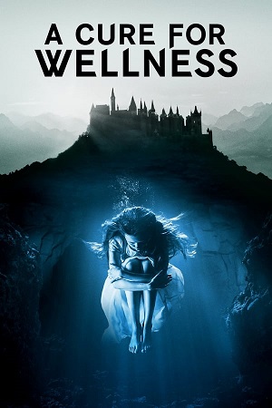 Download A Cure for Wellness (2016) BluRay [Hindi + English] ESub 480p 720p