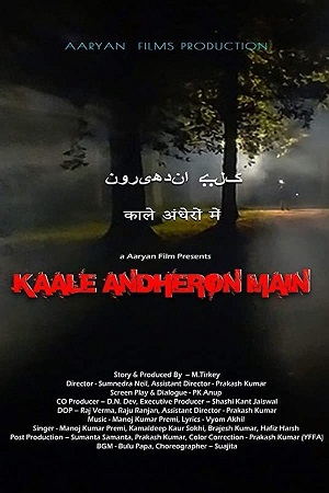 Download Kaale Andheron Main (2021) WebRip Hindi ESub 480p 720p