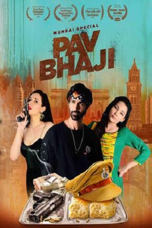 Download Mumbai Special Pav Bhaji (2021) WebRip Hindi 480p 720p