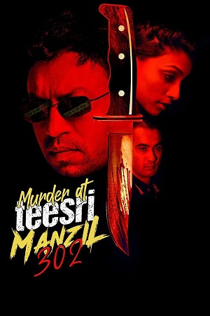 Download Murder At Teesri Manzil 302 (2021) WebRip Hindi ESub 480p 720p