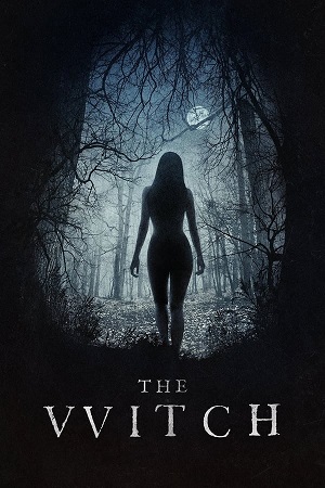 Download The Witch (2015) BluRay [Hindi + English] 480p 720p