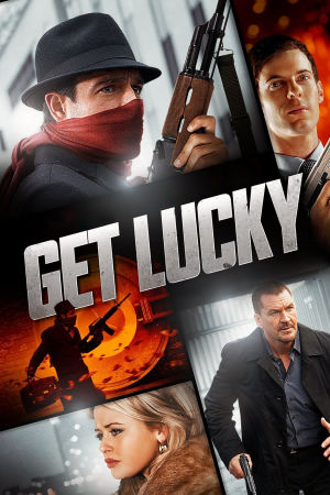Download Get Lucky (2013) BluRay [Hindi + Tamil + Telugu + English] ESub 480p 720p 1080p