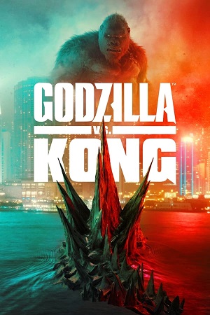 Download Godzilla vs. Kong (2021) BluRay [Hindi + Tamil + Telugu + English] ESub 480p 720p 1080p