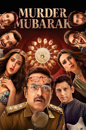 Download Murder Mubarak (2024) WebRip [Hindi + Tamil + Telugu] ESub 480p 720p 1080p