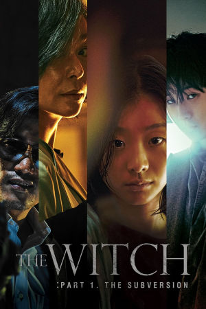 Download The Witch: Part 1. The Subversion (2018) WebRip [Hindi + Tamil + Telugu + Korean] ESub 480p 720p 1080p