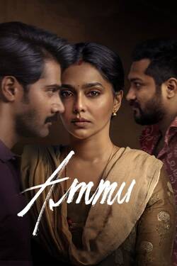 Ammu (2022) WebRip [Hindi + Tamil + Telugu + Malayalam + Kannada] 480p 720p 1080p 2160p-4K Download - Watch Online