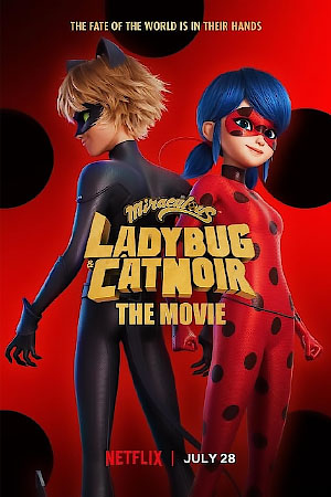Download Miraculous: Ladybug & Cat Noir, The Movie (2023) WebRip [Hindi + Tamil + Telugu + English] ESub 480p 720p 1080p