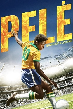 Download - Pelé: Birth of a Legend (2016) BluRay [Hindi + Tamil + Telugu + English] ESub 480p 720p 1080p