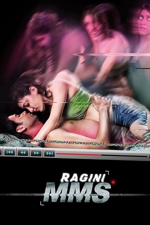 Download Ragini MMS (2011) WebRip Hindi ESub 480p 720p