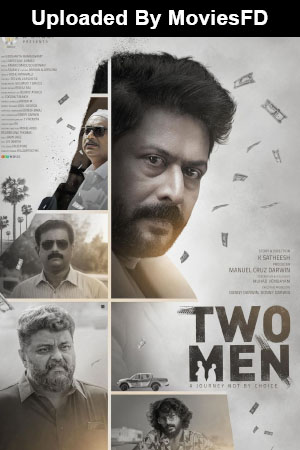 Download - Two Men (2022) WebDl Malayalam 480p 720p 1080p