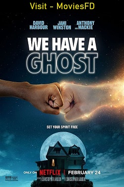 Download - We Have a Ghost (2023) WebRip [Hindi + Tamil + Telugu + English] ESub 480p 720p 1080p